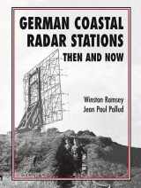 9781870067041-1870067045-German German Coastal Radar Stations Then and Now