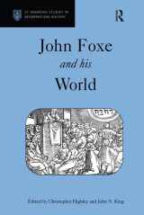 9780754603061-0754603067-John Foxe and his World (St Andrews Studies in Reformation History)