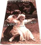 9780684807706-068480770X-Under a Wing: A Memoir