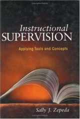 9781930556416-1930556411-Instructional Supervision : Applying Tools and Concepts
