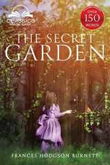 9781734704143-1734704144-The Secret Garden (Classics Made Easy): Unabridged, with Glossary, Historic Orientation, Character, and Location Guide