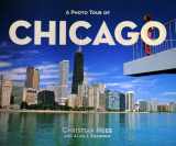 9781930495067-1930495064-A Photo Tour of Chicago (Photo Tour Books)
