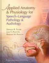 9780781788373-0781788374-Applied Anatomy and Physiology for Speech-Language Pathology and Audiology