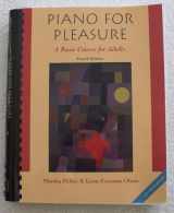 9780534519629-0534519628-Piano for Pleasure: A Basic Course for Adults (with CD-ROM)