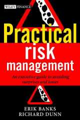 9780470849675-0470849673-Practical Risk Management: An Executive Guide to Avoiding Surprises and Losses (The Wiley Finance Series)