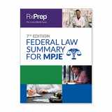 9780578800097-0578800098-Rxprep Federal Law Summary for MPJE, 7th Edition