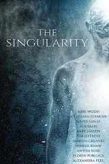 9781530489596-1530489598-The Singularity magazine (Issue 3)