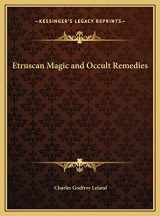 9781169780828-1169780822-Etruscan Magic and Occult Remedies