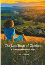 9781735093888-1735093882-The Lost Town of Garrison