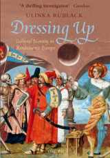 9780199645183-0199645183-Dressing Up: Cultural Identity in Renaissance Europe