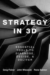 9780190081485-0190081481-Strategy in 3D: Essential Tools to Diagnose, Decide, and Deliver