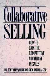 9780471596646-0471596647-Collaborative Selling: How to Gain the Competitive Advantage in Sales