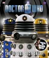 9781405350334-1405350334-Doctor Who: The Visual Dictionary