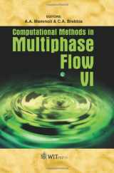 9781845645182-1845645189-Computational Methods in Multiphase Flow VI (Wit Transactions on Engineering Sciences)