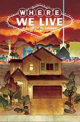 9781534308220-1534308229-Where We Live: Las Vegas Shooting Benefit Anthology