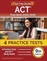 9781637758595-1637758596-ACT Prep Book 2024-2025: 4 Practice Tests and ACT Study Guide [9th Edition]