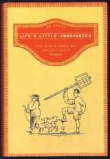 9780805080308-0805080309-Life's Little Annoyances: True Tales of People Who Just Can't Take It Anymore