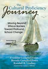9781412999854-1412999855-The Cultural Proficiency Journey; Moving Beyond Ethical Barriers Toward Profound School Change: Special Ed. for Omaha Public Schools