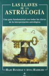 9788441403017-8441403015-Las llaves de la astrología: Una guía con todas las claves de la interpretación astrológica (Spanish Edition)