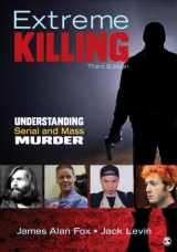 9781483350721-148335072X-Extreme Killing: Understanding Serial and Mass Murder
