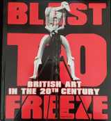 9783775712484-3775712488-Blast To Freeze: British Art In The 20Th Century