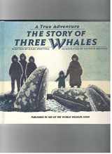 9780836800678-0836800672-The story of three whales (A True adventure)