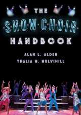 9781442242005-1442242000-The Show Choir Handbook