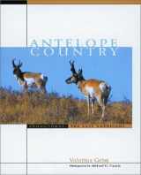 9780873492799-087349279X-Antelope Country: Pronghorns: The Last Americans