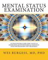 9781482552959-1482552957-Mental Status Examination: 52 Challenging Cases, DSM and ICD-10 Interviews, Questionnaires and Cognitive Tests for Diagnosis and Treatment