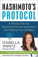 9780062571298-006257129X-Hashimoto's Protocol: A 90-Day Plan for Reversing Thyroid Symptoms and Getting Your Life Back