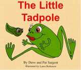 9781567638356-156763835X-Little Tadpole (Learn to Read 1st Grade)