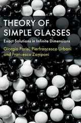 9781107191075-1107191076-Theory of Simple Glasses: Exact Solutions in Infinite Dimensions