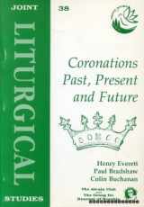 9781851743551-1851743553-Joint Liturgical Studies : Coronation, Past, Present and Future