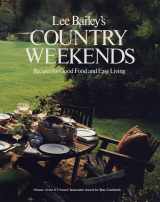 9780517187463-0517187469-Lee Bailey's Country Weekends