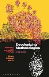 9781350346086-135034608X-Decolonizing Methodologies: Research and Indigenous Peoples