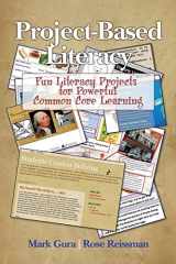 9781681232928-1681232928-Project Based Literacy: Fun Literacy Projects for Powerful Common Core Learning (NA)