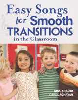 9781929610839-1929610831-Easy Songs for Smooth Transitions in the Classroom