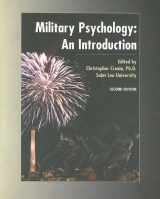 9780536728128-0536728127-Military Psychology: An Introduction
