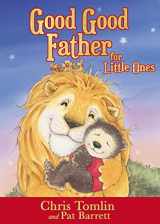 9780718086978-071808697X-Good Good Father for Little Ones
