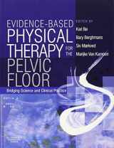 9780443101465-0443101469-Evidence-Based Physical Therapy for the Pelvic Floor: Bridging Science and Clinical Practice