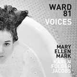 9783969990131-3969990130-Mary Ellen Mark and Karen Folger Jacobs: Ward 81: Voices