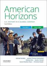 9780197518922-0197518923-American Horizons: US History in a Global Context, Volume Two: Since 1865