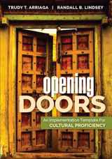 9781483388793-1483388794-Opening Doors: An Implementation Template for Cultural Proficiency