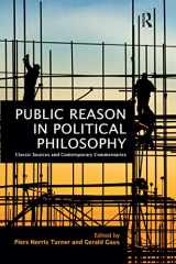 9780367867911-0367867915-Public Reason in Political Philosophy: Classic Sources and Contemporary Commentaries