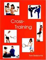 9780945483519-0945483511-Cross Training
