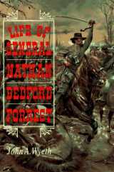 9780785807056-0785807055-Life of General Nathan Bedford Forrest