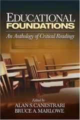 9780761930310-0761930310-Educational Foundations: An Anthology of Critical Readings