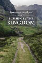 9781087783666-1087783666-Sermon on the Mount: Blessings of the Kingdom - Personal Bible Study Guide