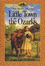9780064405805-006440580X-Little Town in the Ozarks (Little House Sequel)