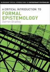 9781780938325-1780938322-A Critical Introduction to Formal Epistemology (Bloomsbury Critical Introductions to Contemporary Epistemology)
